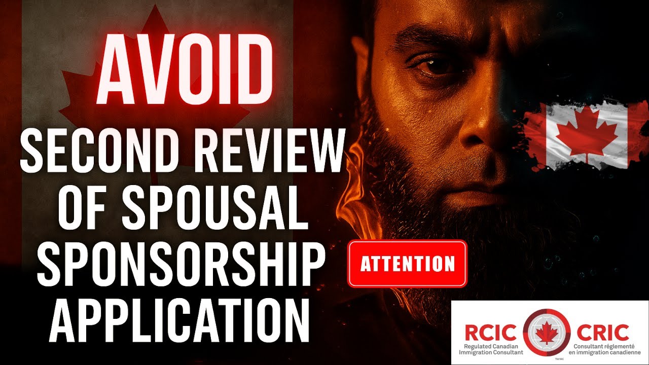 Spousal Sponsorship Second Review Canada 🇨🇦 | What It Means & How to Respond (IRCC Update 2025)”