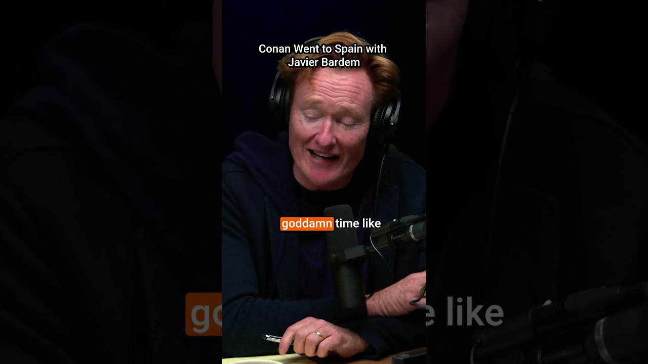 Conan went to Spain with Javier Bardem. #podcast #comedy