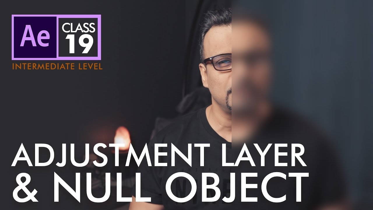 Adjustment Layer and Null Object in After Effects - Ardu / Hindi