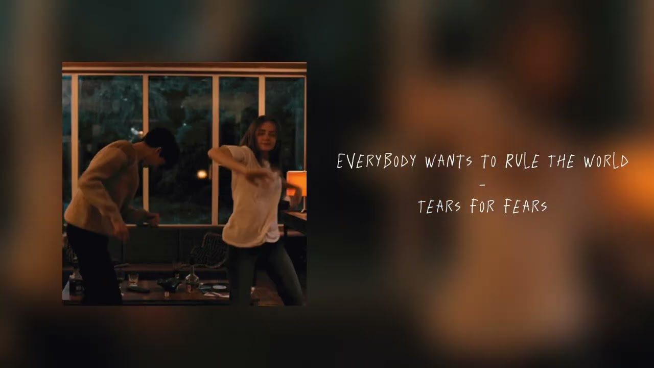 Everybody Wants To Rule The World - Tears For Fears (Slowed & Reverb)