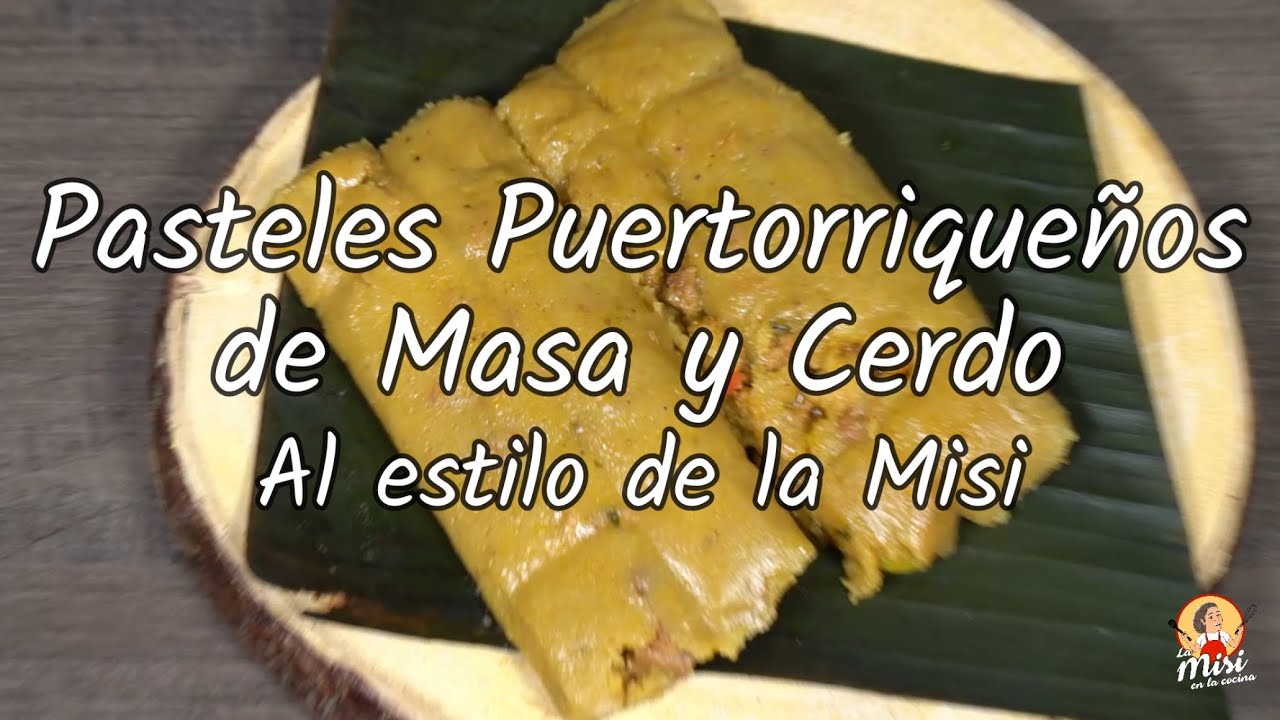 Pasteles Puertorriqueños de Masa y Cerdo