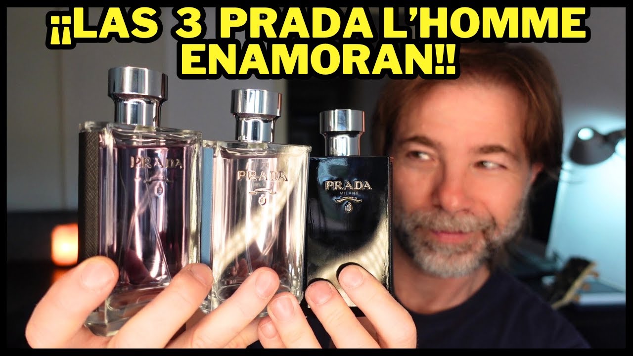 Prada L'Homme, Prada L'Homme EAU y Prada L'Homme INTENSE 💥