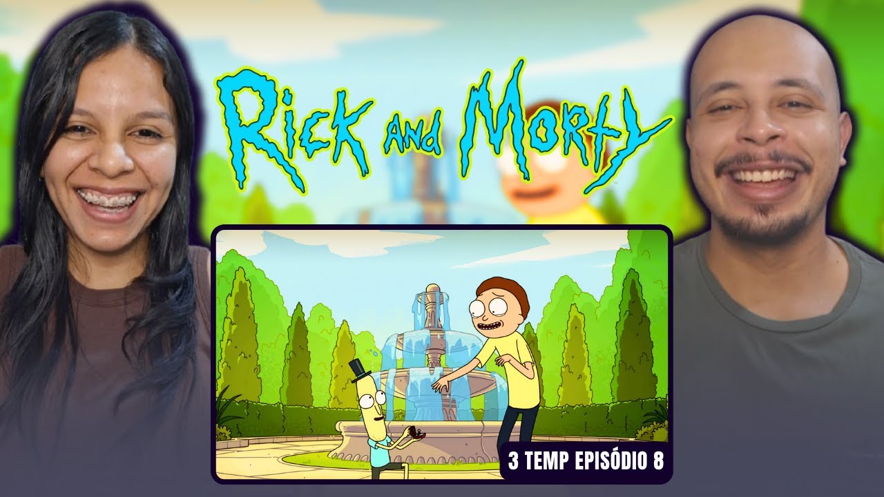 RICK AND MORTY 3T: AS PIORES MEMÓRIAS DO MORTY! | Casal React: Episódio 8