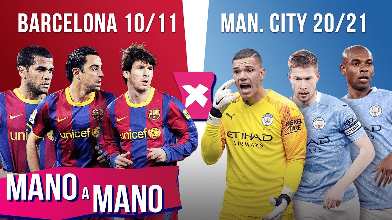 BARCELONA 2011 X MANCHESTER CITY 2021: QUAL É O MELHOR TIME DO GUARDIOLA? - MANO A MANO