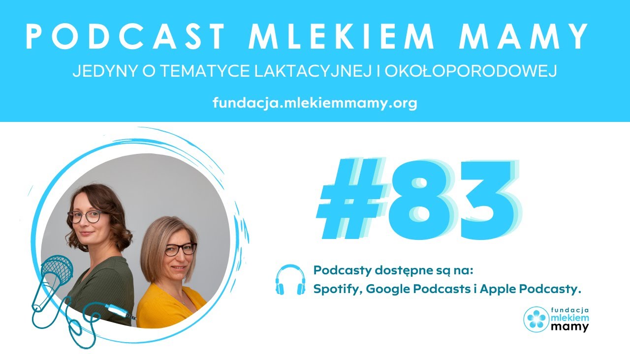 Podcast Mlekiem Mamy #83 - Karmienie w tandemie