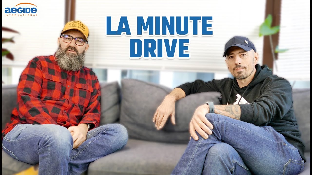Aegide International - La minute Drive - &Eacute;pisode 1