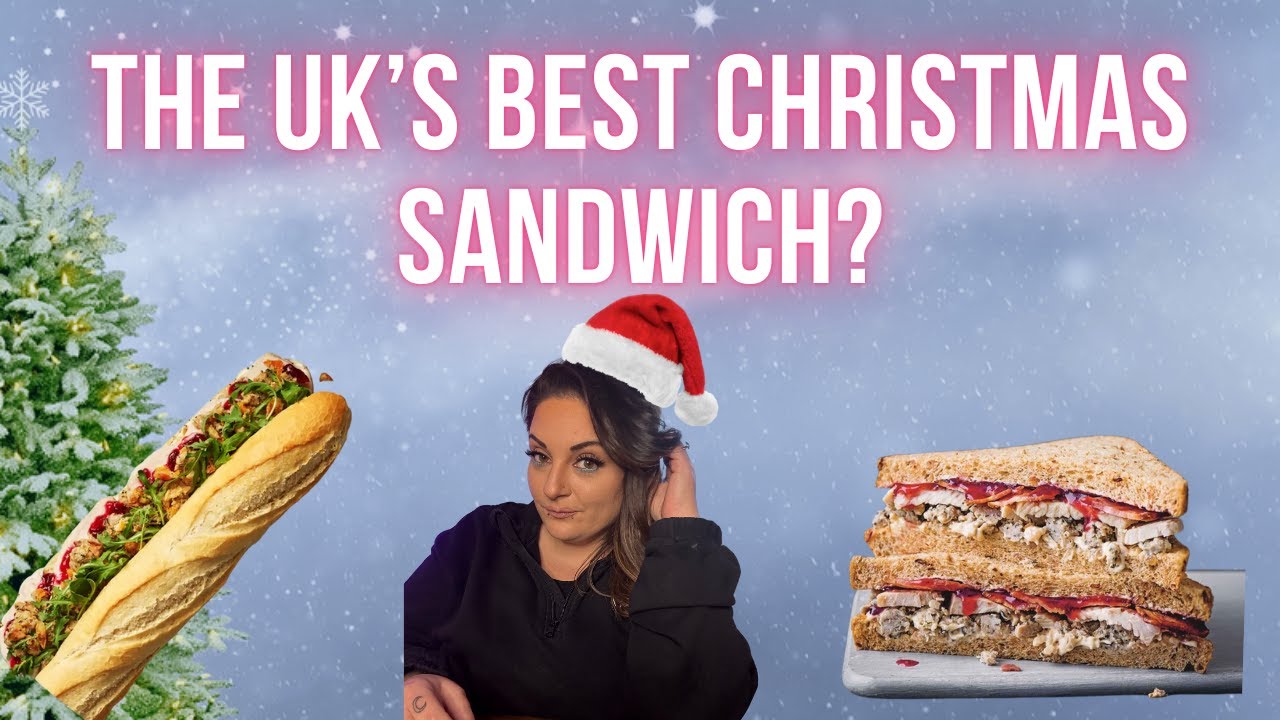 UK Christmas Sandwiches -  Ranked by an American! 🥪🎄🇬🇧