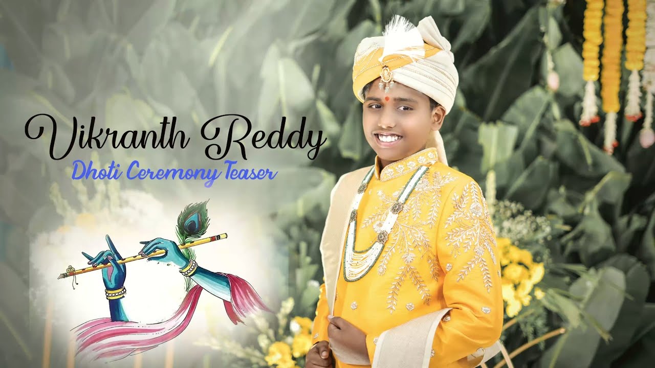 Vikranth Reddy  Dhoti Ceremony Teaser !!!.....❤️