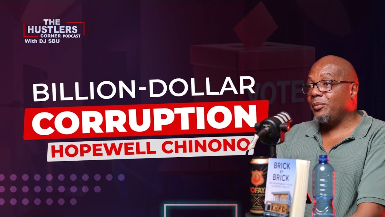 PART2 HOPEWELL CHINONO : Zimbabwe Corruption, Politics, Chamisa, ZanuPF, Billion Dollar Lifestyles