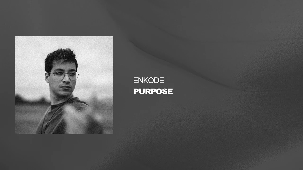 Enkode - Purpose