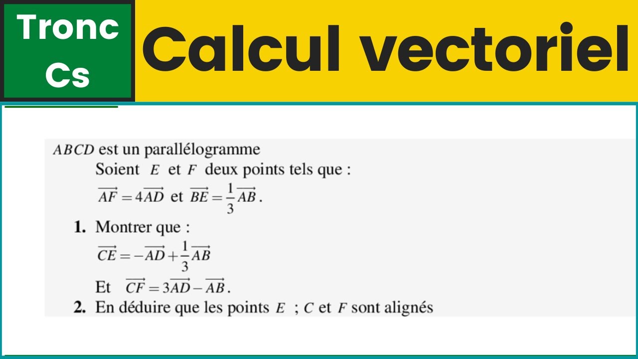 Maths-Tronc commun science: Exercice corrigé Calcul vectoriel. كيفاش تغلب على هذا النوع من التمارين