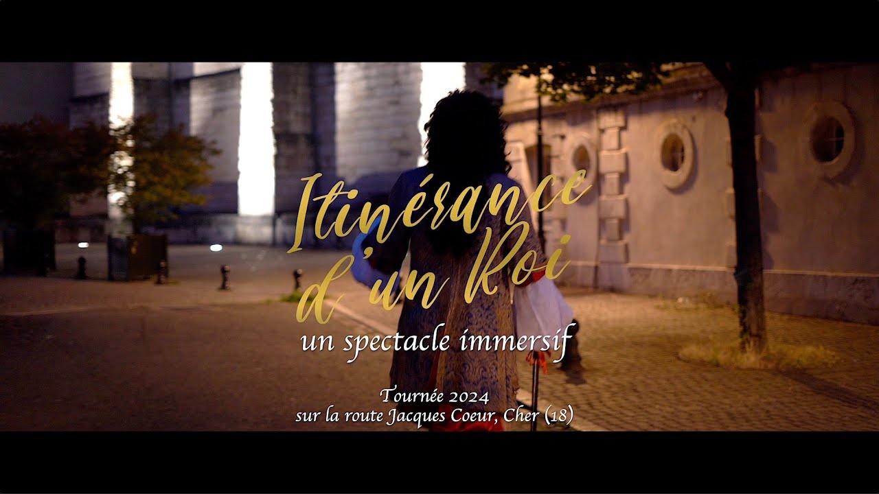 Itinérance d'un Roi : teaser 2024 (ADL Productions)