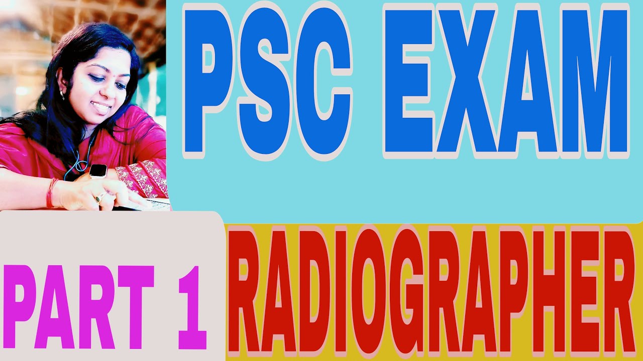 PSC Radiographer Questions and Answers/ Part 1/Parvathy Thejus