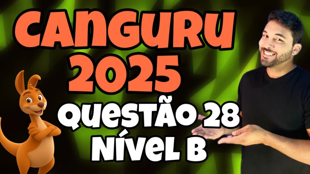 RESOLUÇÃO OLIMPÍADA CANGURU DE MATEMÁTICA 2025 - NÍVEL B - Patrícia quer escrever os números...