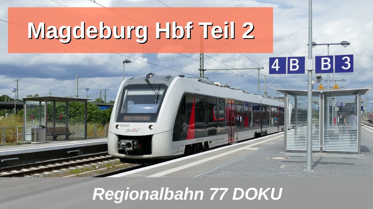 Zugabfahrten in Magdeburg Hbf: Der Magdeburger Hbf DOKU Teil 2