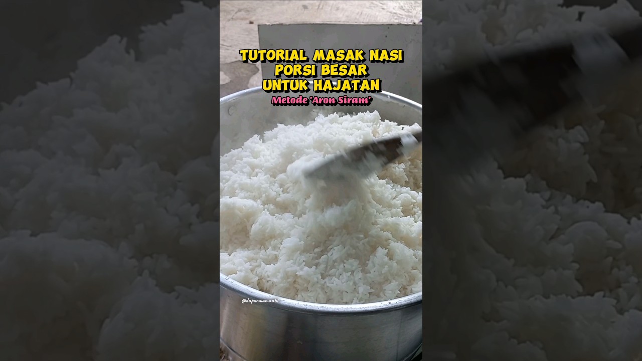 Tutorial Masak Nasi Porsi Besar Untuk Hajatan #masaknasi10liter #masaknasi10literpraktis #aronsiram