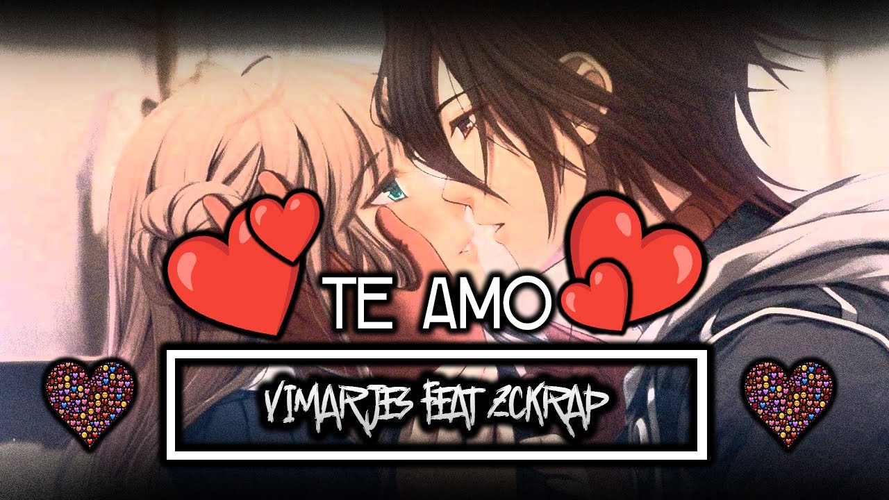 Rap Romántico || ❤💝 TE AMO 💘👩‍❤️‍👨 || Vimarjes Feat. Zckrap || prod. Yels Beat