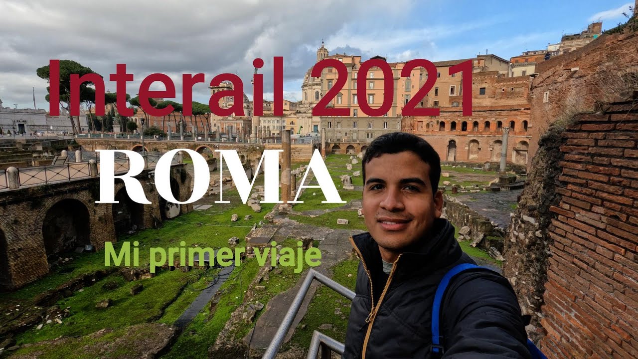 Interrail 2021 🚂 | De Lisboa a Roma: Primera Noche y Coliseo