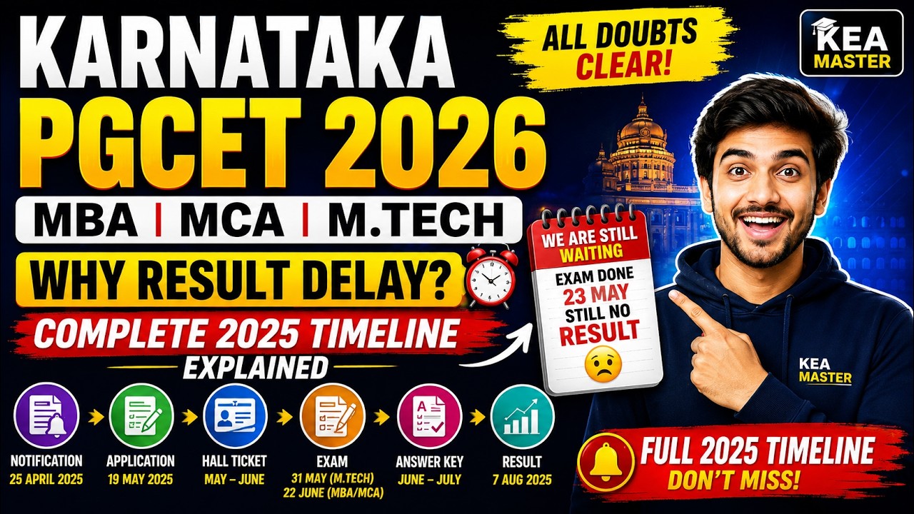 Karnataka PGCET 2026 Result Delay? | Complete 2025 Timeline Explained | MBA MCA M.Tech | KEA Master