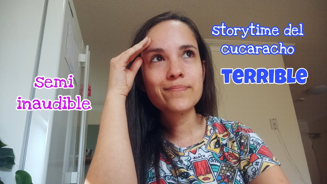 STORYTIME DEL CUCARACHO/ ASMR en Español/ semi inaudible o inaudible