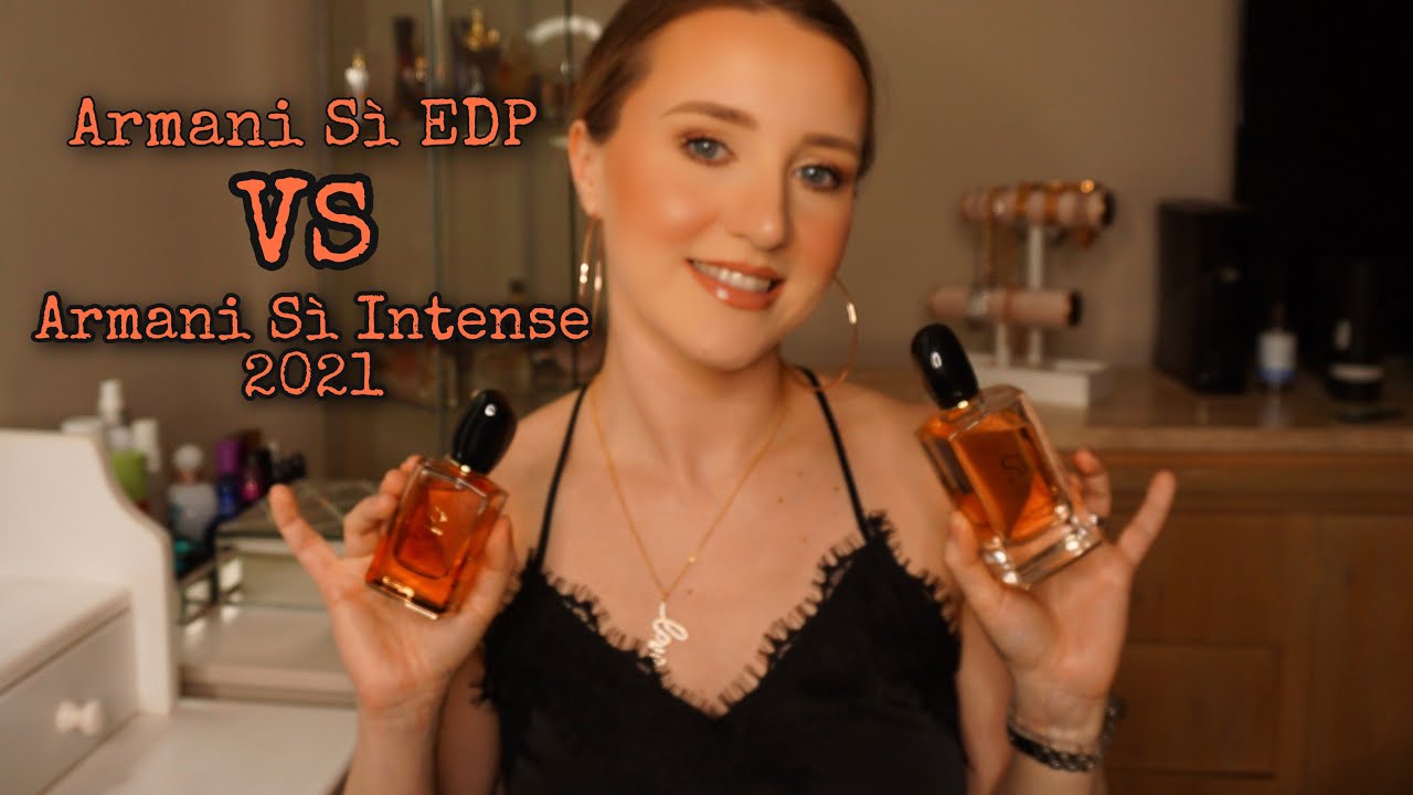 Armani Si EDP VS Armani Si Intense 2021 | Collection