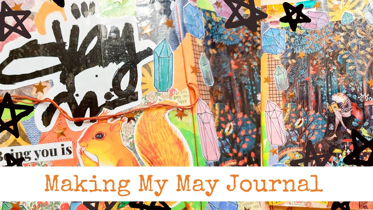 DIY Journal Making - How I make a Journal - May Journal
