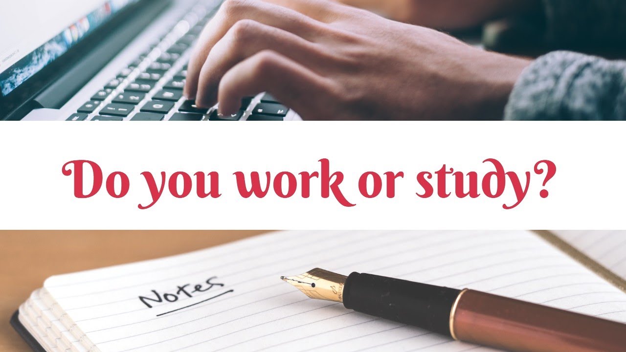 Do you work or study? | IELTS Speaking Sample Answer | IELTS Speaking Part 1