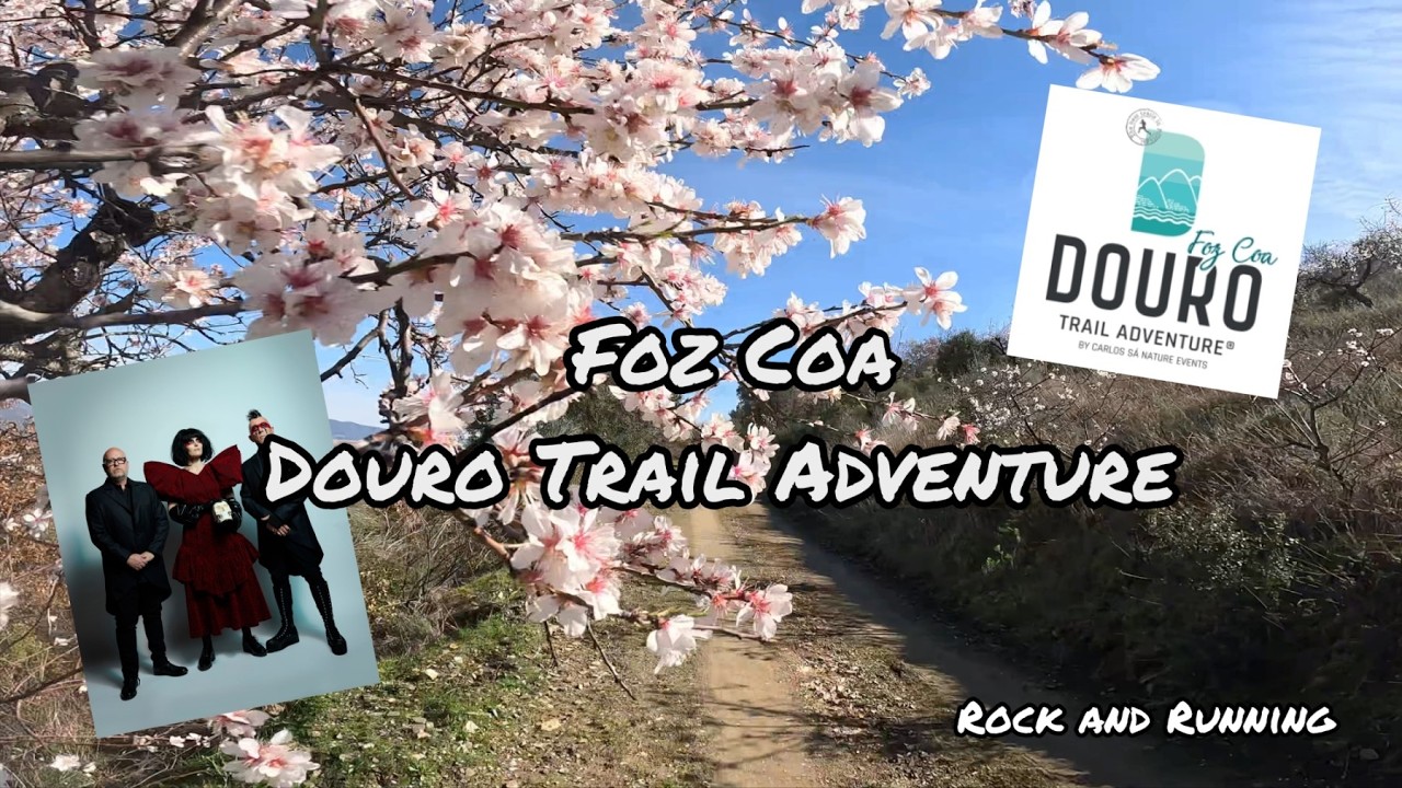 Foz Coa Douro Trail Adventure