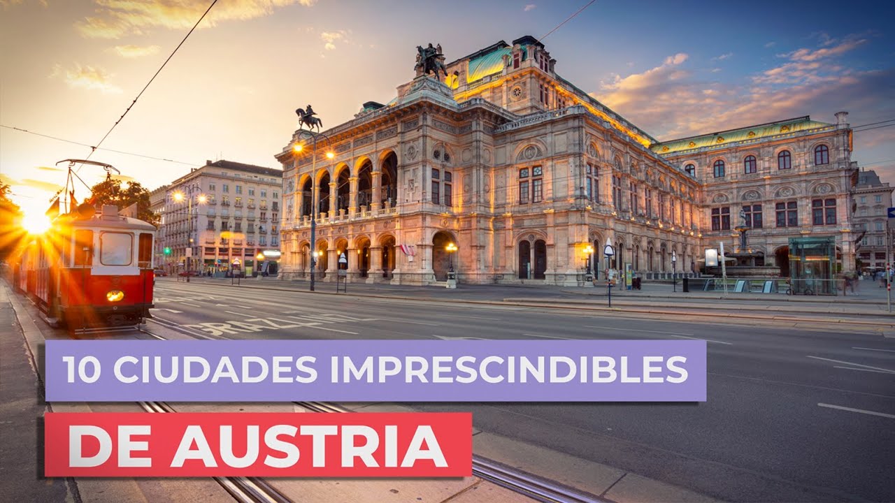 10 Ciudades de Austria 🇦🇹 | Imprescindibles