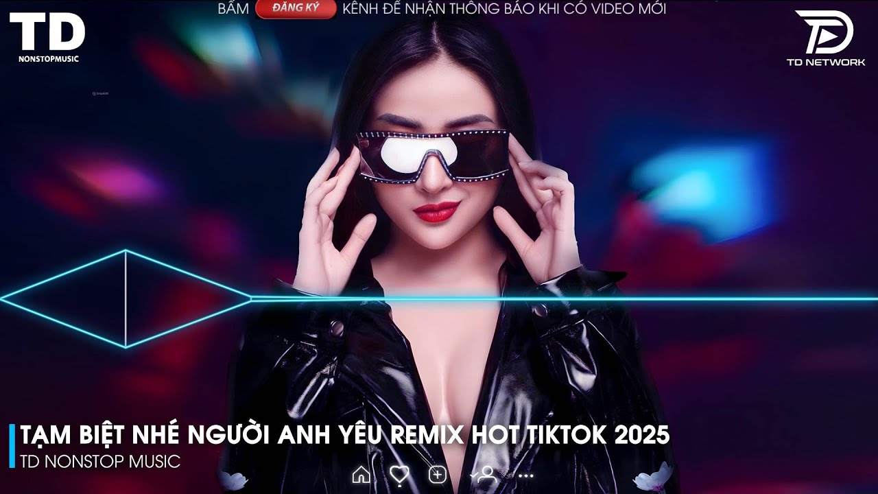 Nonstop Hot TikTok Triệu View - BXH Nhạc Trẻ Remix Top Trending 2025 🎼Thay Lòng Remix