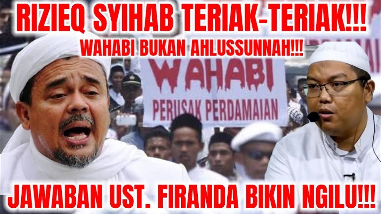 RIZIEQ KELUARKAN DARI AHLUSSUNNAH WALJAMAAH - JAWABAN UST.FIRANDA BIKIN NGILU!!!