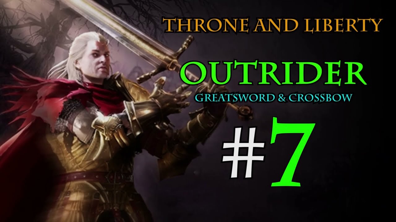 Throne And Liberty - Outrider (GS/Xbow) - PvP #7