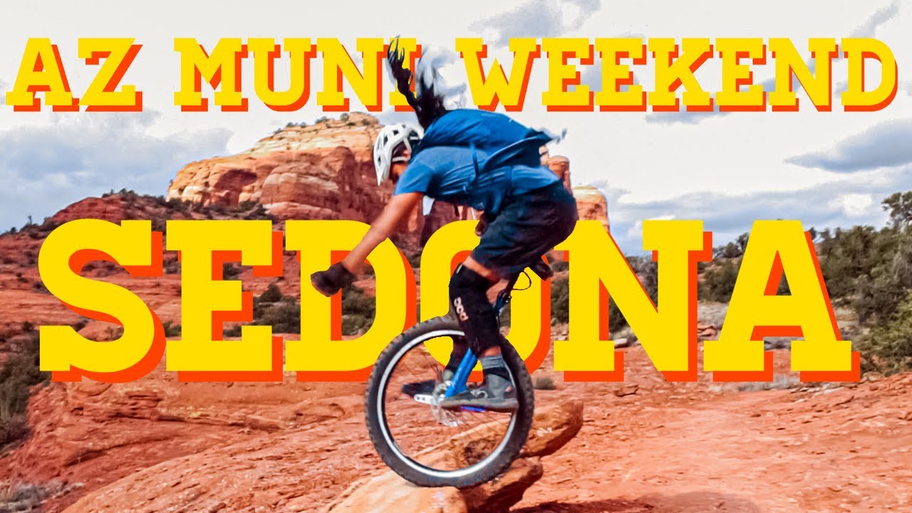 Arizona Muni Weekend 2021 Pt. 1 | Mountain Unicycling Sedona, AZ