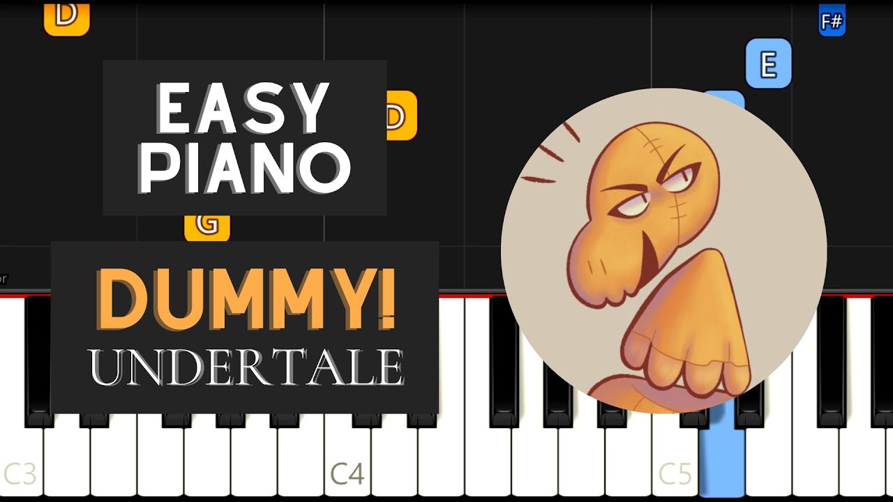 Dummy! (EASY Piano Tutorial) - Undertale