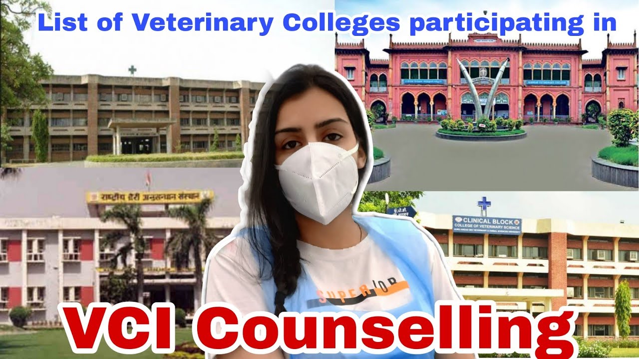 List of All the Veterinary Colleges participating in VCI Counselling 2022 /All India quota #neet#vet