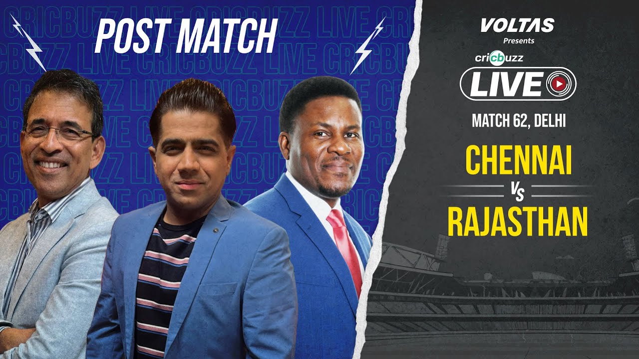 Cricbuzz Live: Samson & Co. finish on a high note as #RR beat #CSK by 6 wickets