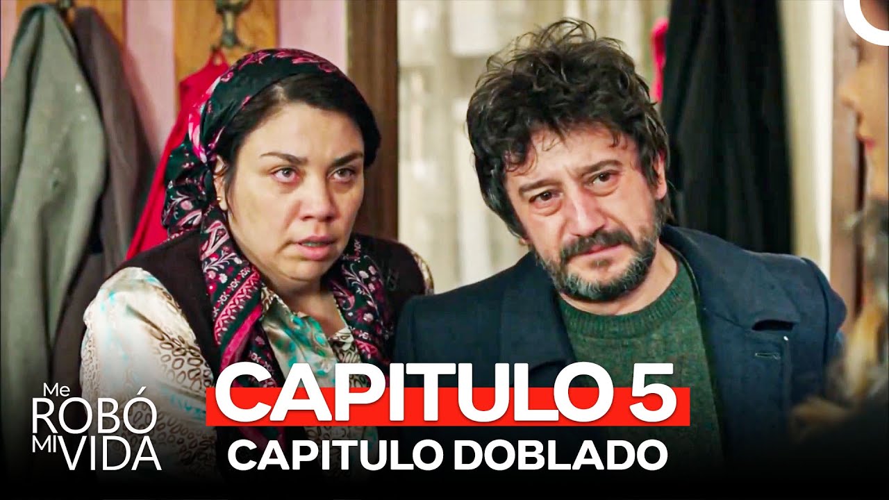 Me Rob&oacute; Mi Vida Capitulo 5 (Doblado en Espa&ntilde;ol )