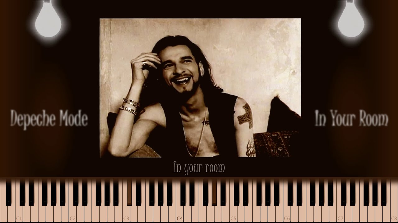 Depeche Mode In Your Room Amazing Piano Cover