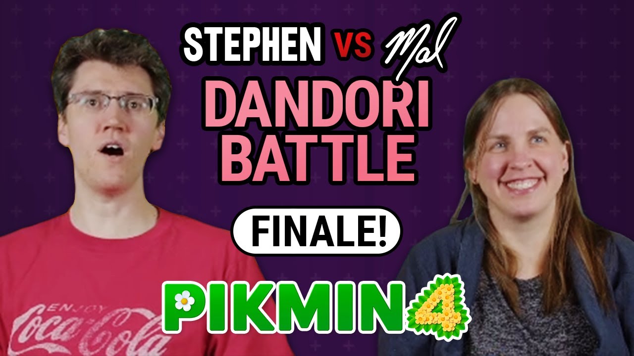 Stephen VS Mal - Dandori Battle: FINALE! | Pikmin 4