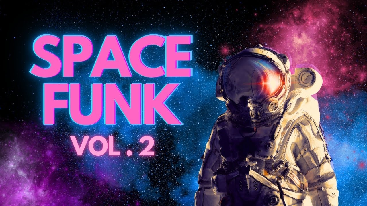🪐 SPACE FUNK / FUNKATRONIC Vol. 2: The Next Orbit (Galactic Groove Mix) #funk #dj