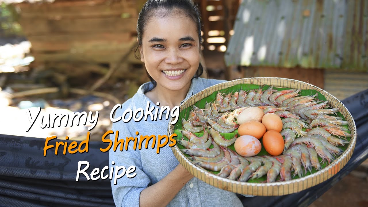 Yummy Cooking Fried Shrimps Recipe - Rural Cooking