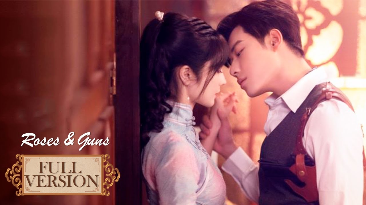 ENG SUB《春日浓情 Roses and Guns》合集版 Full Version 铁血少帅情迷双面女间谍！| 主演：戴燕妮，代高政 | 腾讯视频-青春剧场