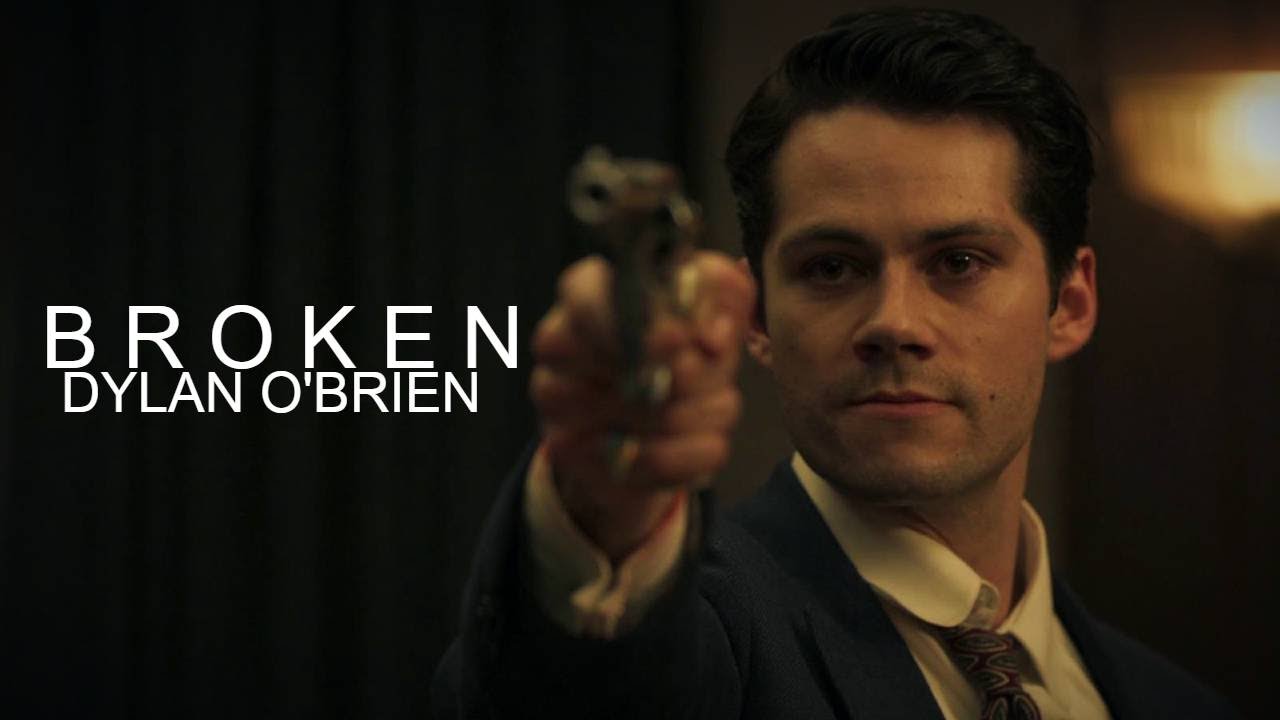 Dylan O'Brien || Broken [HBD Blinkcast]