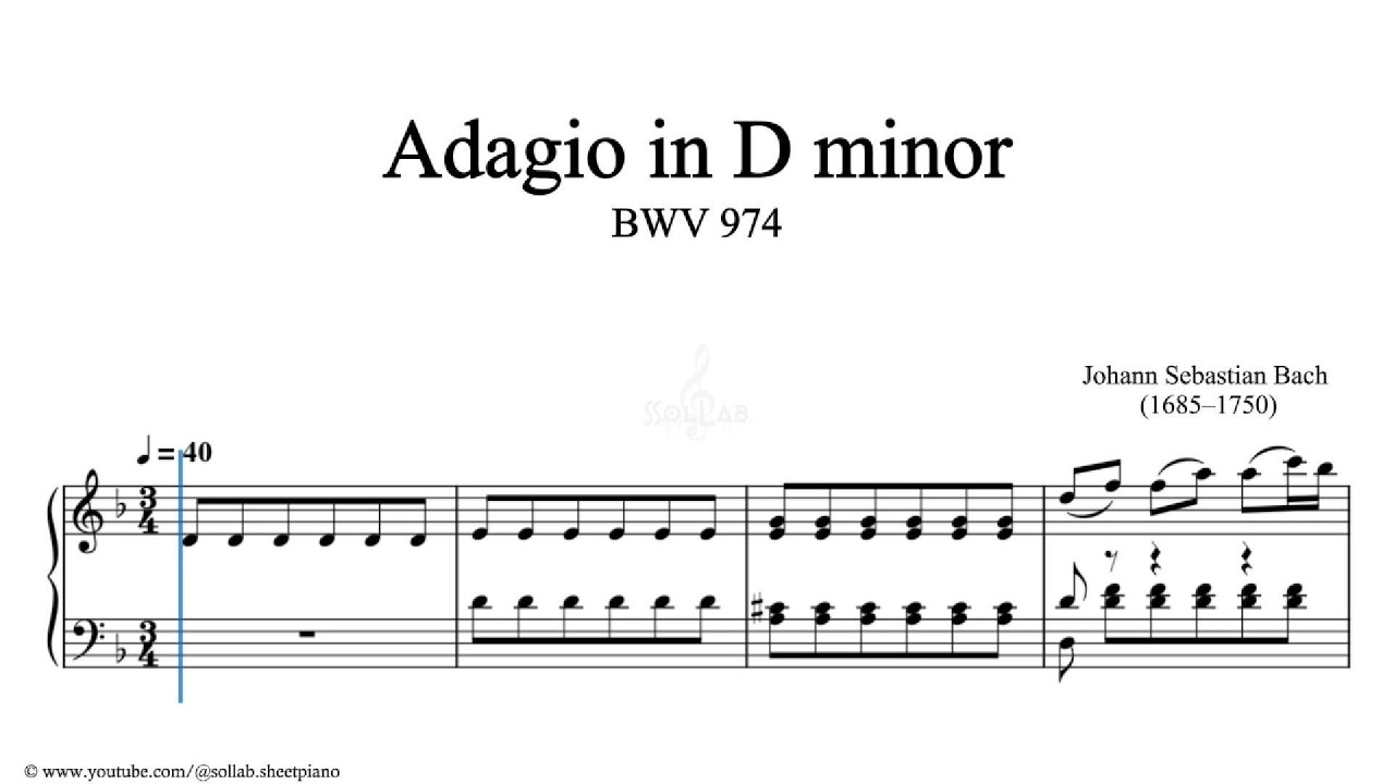 Adagio in D Minor, BWV 974 – Johann Sebastian Bach | Piano Sheet Music + Tutorial