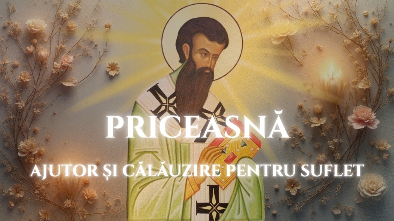 Sfântul Vasile cel Mare - Cântec acatist pentru luminarea minții, curaj, pacea inimii