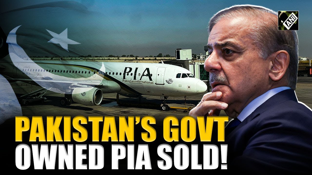 Pakistan sells its national carrier PIA for Rs. 4300 crores after privatising airline