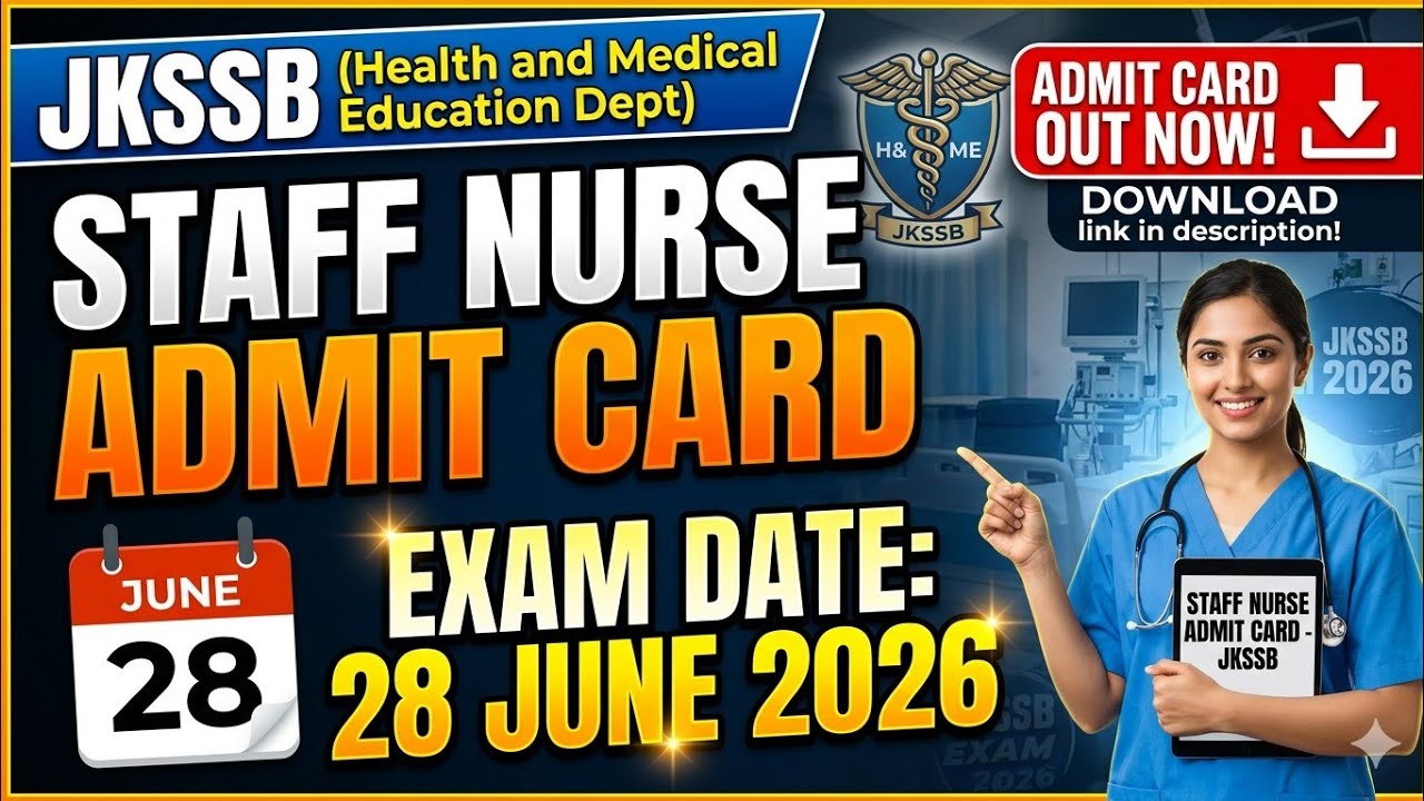 JKSSB Staff Nurse Admit Card Out || Health and Medical Education Department JK