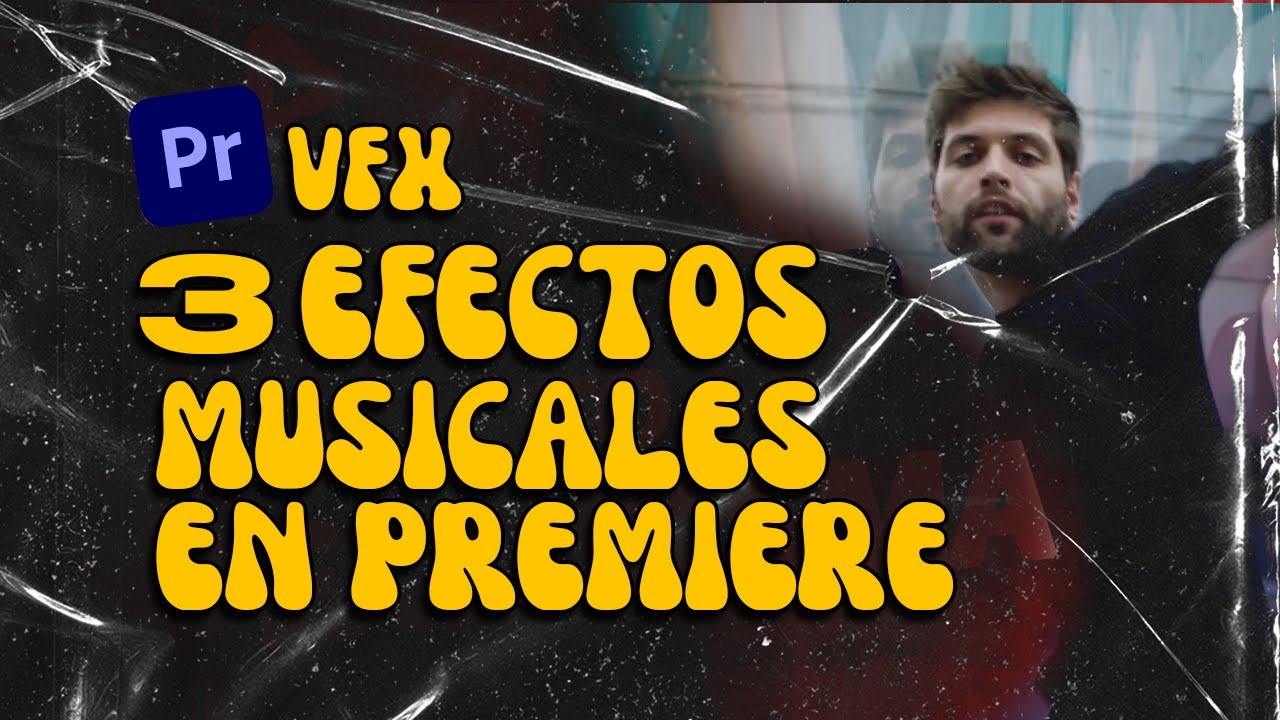3 EFECTOS PARA VIDEOS MUSICALES - PREMIERE PRO TUTORIAL 🔥🔥