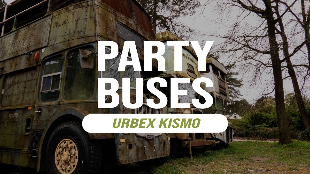 Abandoned Party Buses.