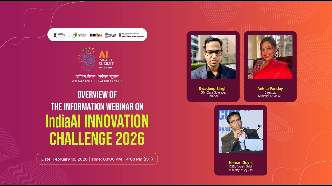 Information Webinar on India AI Innovation Challenge 2026: Feb 10, 2026 (3:00 pm - 4:00 pm)